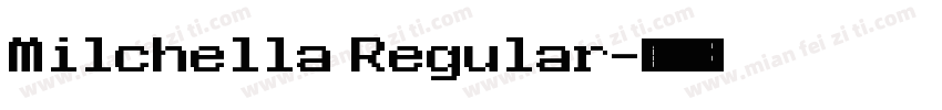 Milchella Regular字体转换